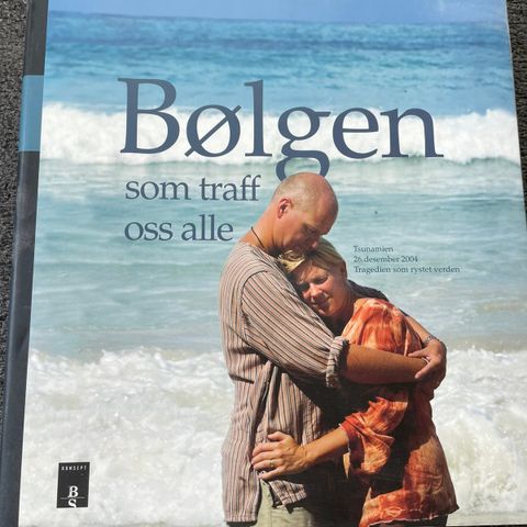 Bølgen som traff oss alle - tsunamien 26. desember 2004