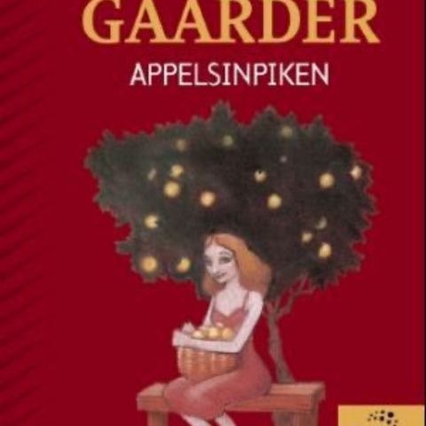 Appelsinpiken. Barnebøker Jostein Gaarder