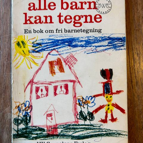 Alle barn kan tegne - en bok om frihåndstegning