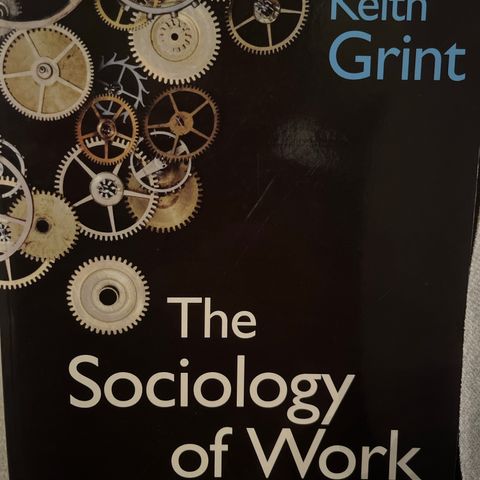 The Sociology of work