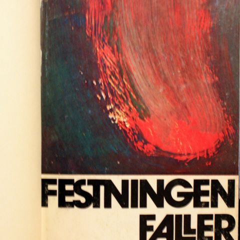 Finn Alnæs : Festningen  Faller