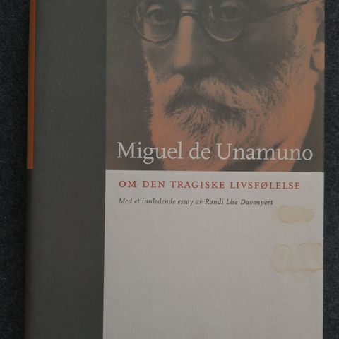 Miguel de Unamuno: Om den tragiske livsfølelse