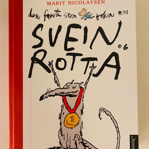 Svein & rotta - skjønnlitteratur for barn