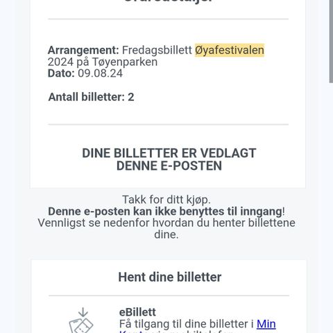 2 stk Øya billetter fredag