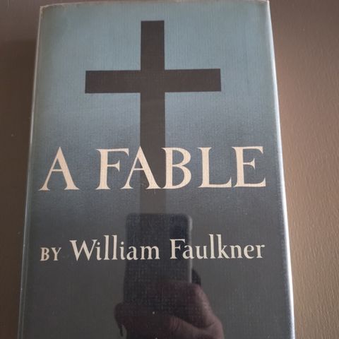 A Fable, William Faulkner, 1st utgave 1st opplag, US edition fra 1954