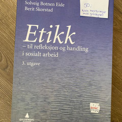 Etikk - til refleksjon og handling i sosialt arbeid