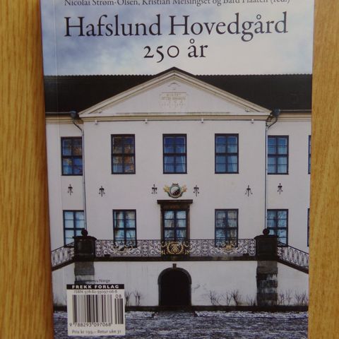 Hafslund hovedgård 250 år