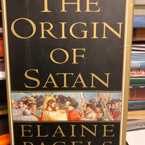 Elaine Pagels - The origin of satan