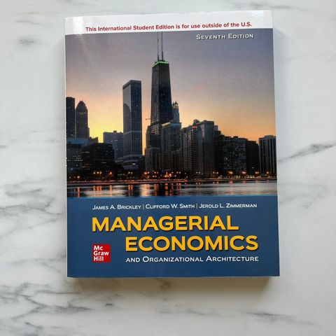 Managerial economics and organizational architecture 7th edition