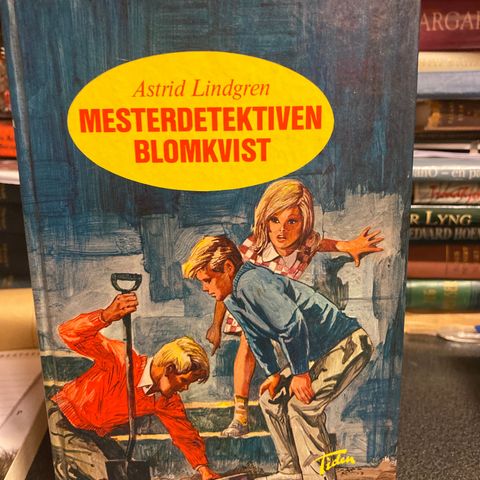 Astrid Lindgren - Mesterdetektiven Blomkvist