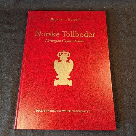 Norske tollboder – Bernhard Høiden