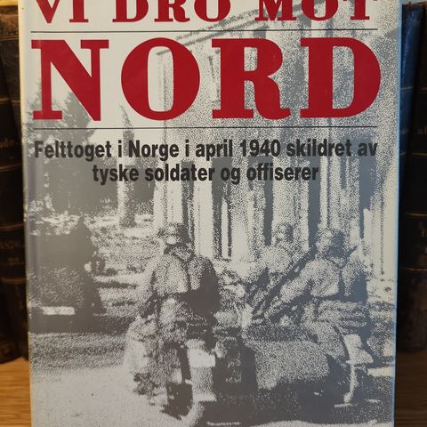 Vi dro mot nord- felttoget i Norge i april 1940