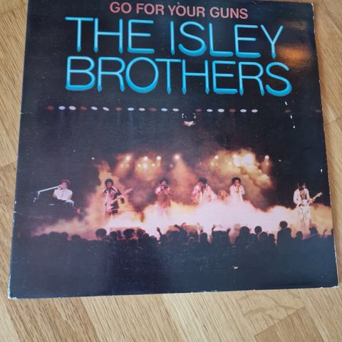 The isley Brothers go for your guns LP