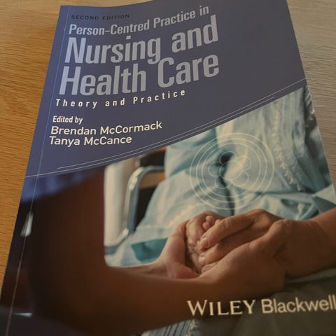 Person-Centred Practice in Nursing and Health Care.