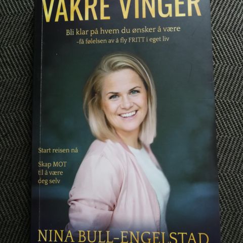 God selvutviklingsbok-Vakre vinger. Skap mot til å være deg selv