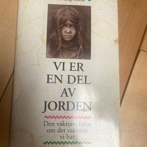 Vi er en del av jorden  Seattle, høvding Heftet / 1991 / Bokmål