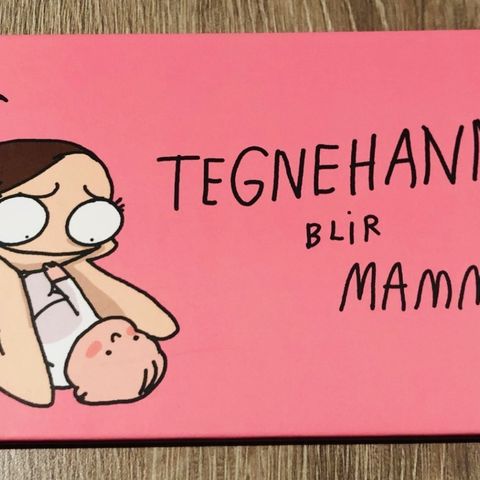 Tegnehanne blir mamma