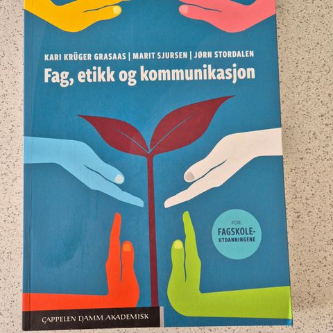 FAG, ETIKK OG KOMMUNIKASJON (FOR FAGSKOLEUTDANNINGENE)