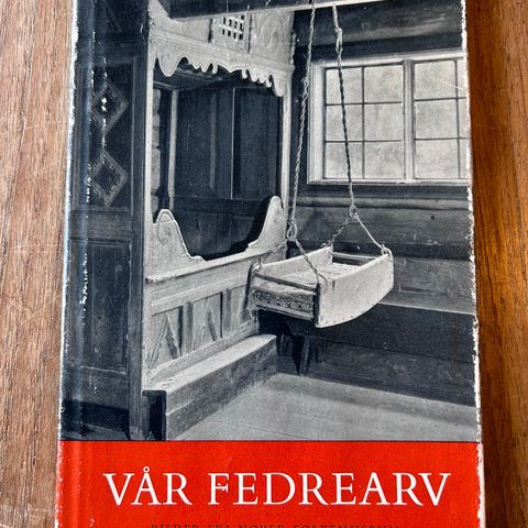 Fedrearv, Norsk folkemuseum 1957