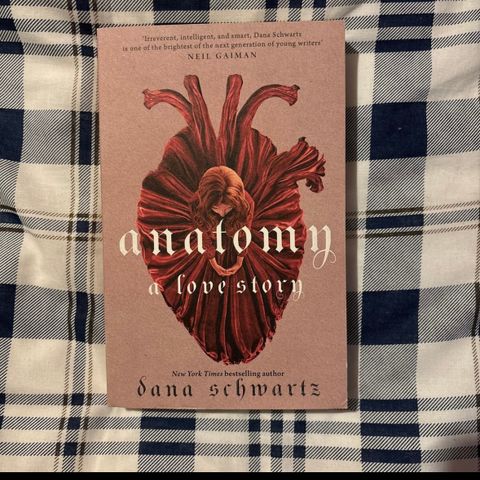 Anatomy a live story, av Sana Schwartz