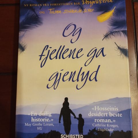 KHALED HOSSEINI Og fjellene ga gjenlyd