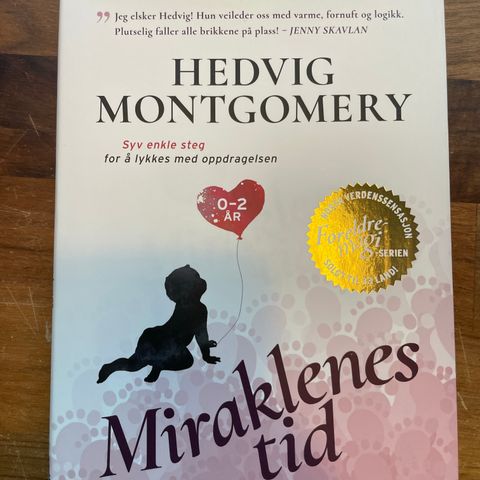 Mirakelenes tid - Hedvig Montgomery