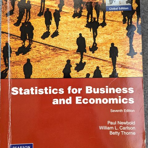 Statistics for Business and Economics - 7th Edition - Newbold, Carlson, Thorne
