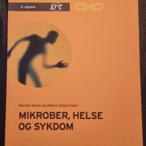 Sykepleie pensumbok - Mikrober, helse og sykdom 3. utgave