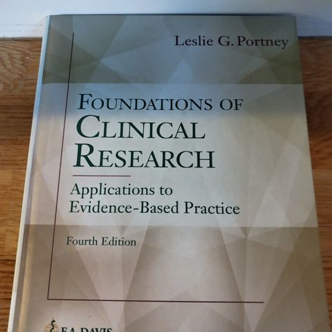 Foundations of Clinical Research. Portney