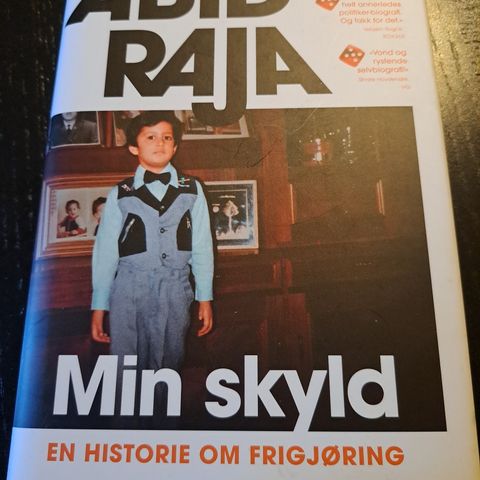 "Min skyld- En historie om frigjøring " av Abid Raja