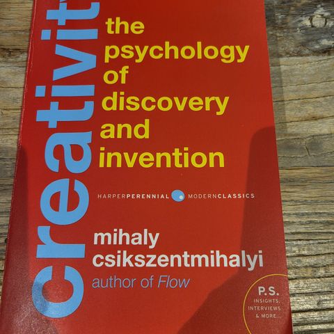 Creativity - Mihaly Csikszentmihalyi