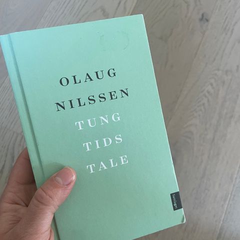Bok «Tung tids tale», Olaug Nilssen