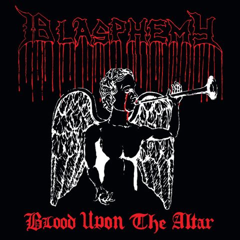 Blasphemy - "Blood Upon The Altar" Vinyl Lp