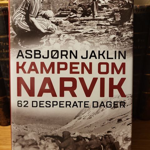 Kampen om Narvik- 62 desperate dager