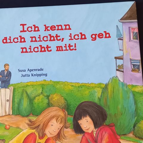 Ich kenn dich nicht, ich geh nicht mit!