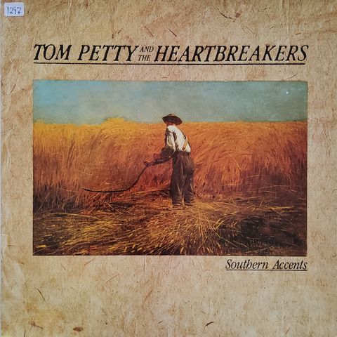 Tom Petty And The Heartbreaker - Southern Accents