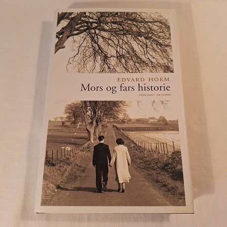 Mors og fars historie – Edvard Hoem