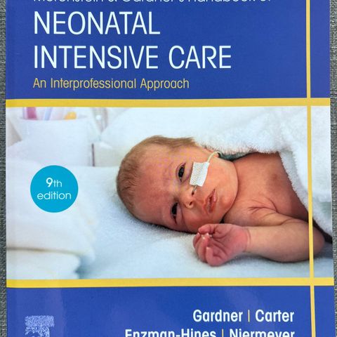 Neonatal Intensive Care. Fagbok nyfødtintensiv