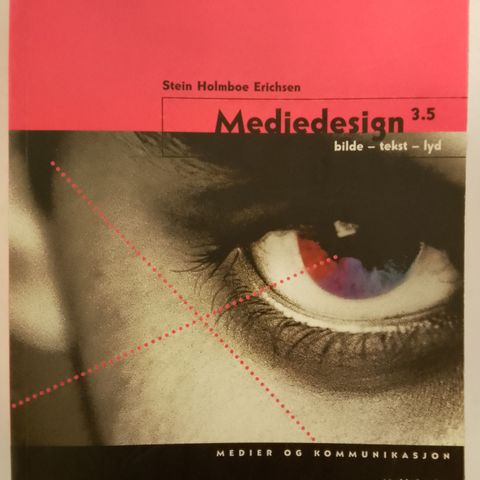 Mediedesign 3.5 Av Stein Holmboe Erichsen m.fl ISBN 9788249212774
