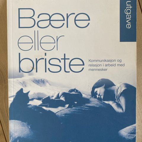 Bære eller briste