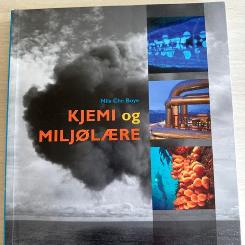 Kjemi og miljølære (nils chr. Boye)