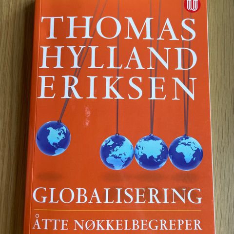 Globalisering: Åtte nøkkelbegreper av Thomas Hylland Eriksen