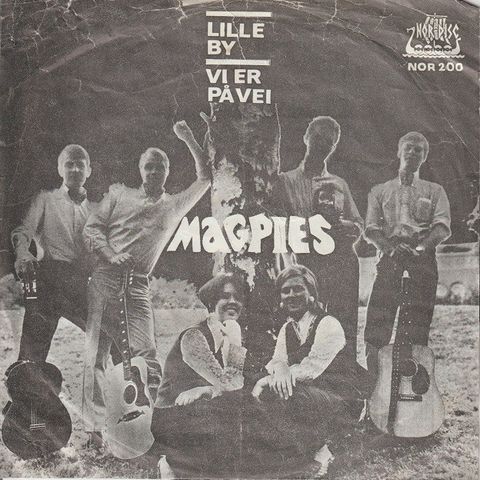 Magpies " Lille By / Vi Er På Vei " Single selges for kr.100