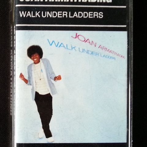 Joan Armatrading - Walk Under Ladders (Kassett)