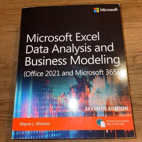 Microsoft Excel Data Analysis and Business Modeling