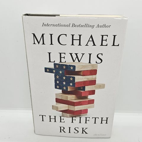 The fifth risk - Michael Lewis