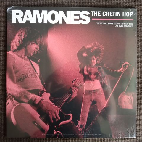 Ramones The Cretin Hop: Live at Second Chance Saloon Ann Arbor Michigan 1979