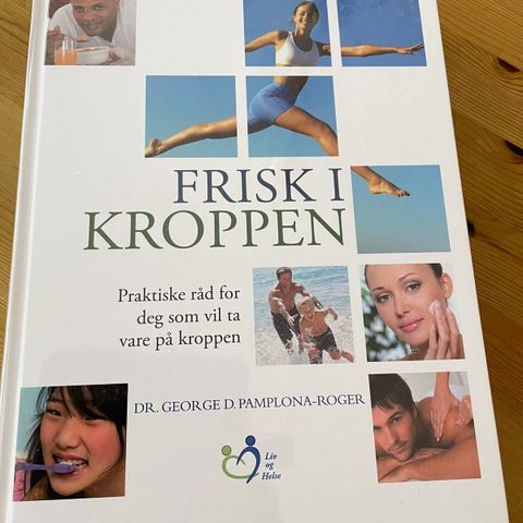 Hvordan kan vi ta vare på kroppen ?