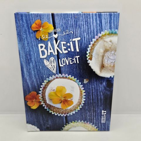 Bake:it, Love:it - Lisa Karlsson