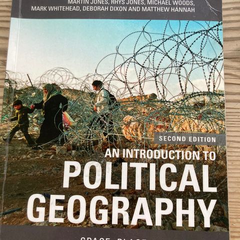 An introduction to political geography, space, place and politics